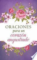 Oraciones para un Corazón Angustiado