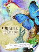 Oracle of the Lost Children & Their Hidden Gifts