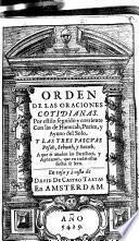 Orden de las oraciones del año. Contiene las Thephillot cotidianas, de Sabbat, del Ayuno del Solo de Roshodes, de Hanucah, de Purim, de Pesah, de Sebuoth, de Succoth, de Hosaana Rabá ...