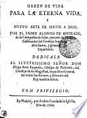 ORDEN DE VIDA PARA LA ETERNA VIDA Y NVEVO ARTE DE SERVIR A DIOS