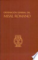 Ordenación general del Misal romano 1a. ed.