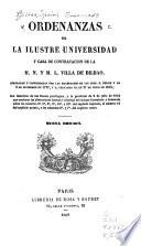 Ordenanzas de la ilustre Universidad y casa de contratacion de la m.n. y m.l. villa de Bilbao