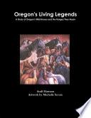 Oregon's Living Legends