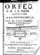 Orfeo en lengua castellana a la decima musa