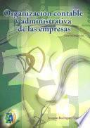 Organización contable y administrativa de las empresas