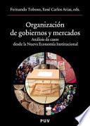 Organización de gobiernos y mercados
