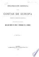 Organización defensiva de las costas de Europa (menos la Península ibérica)