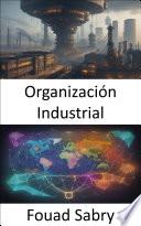 Organización Industrial