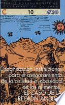 Organización institucional para el aseguramiento de la calidad e inocuidad de los alimentos