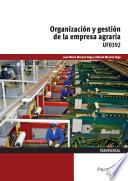 Organización y gestión de la empresa agraria