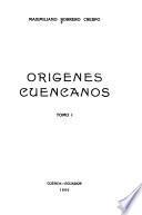 Orígenes cuencanos