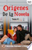 Orígenes de la novela - Tomo II