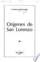 Orígenes de San Lorenzo