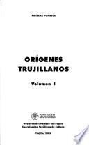 Orígenes trujillanos