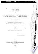 Origines du patois de la Tarentaise, ancienne Kentronie