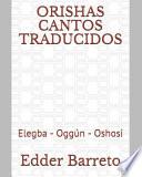 Orishas - Cantos Traducidos