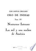 Oro de Indias: Nocturnos intensos