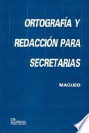 Ortograf├¡a y Redacci├│n Para Secretarias