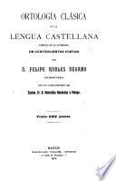 Ortología clásica de la lengua castellana