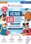 Oswaal ICSE 10 Sample Question Papers Class 10 English-1 For 2024 Board Exam (Based On The Latest CISCE/ICSE Specimen Paper)
