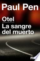 Otel | La sangre del muerto (Flash Relatos)