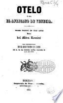 Otelo, ó sea, El africano de Venecia