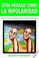 Otra mirada sobre la bipolaridad