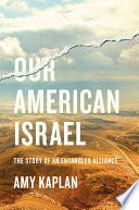 Our American Israel
