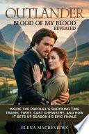 Outlander: Blood of My Blood Revealed