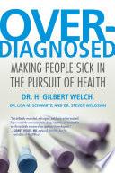 Overdiagnosed
