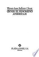 Ovnis, el fenómeno aterrizaje