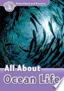 Oxford Read and Discover: Level 4: All About Ocean Life