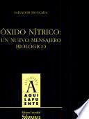 Óxido nítrico: un nuevo mensagero biológico