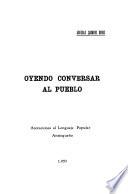 Oyendo conversar al pueblo