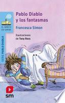 Pablo Diablo y los fantasmas