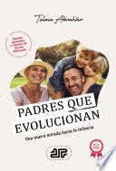 Padres que evolucionan