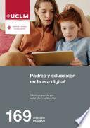 Padres y educación en la era digital