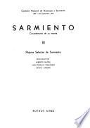Páginas selectas de Sarmiento, recopiladas por A. Palcos, J. R. Fernández, J. E. Cassani