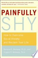 Painfully Shy