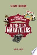 País De Las Maravillas, El