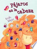 Pajaros En La Cabeza