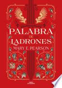 Palabra de ladrones (Baile de ladrones 2)