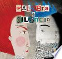 Palabra & Silencio