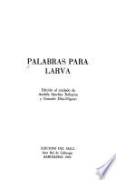 Palabras para Larva