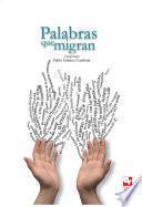 Palabras que migran