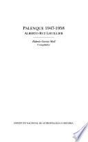 Palenque 1947-1958