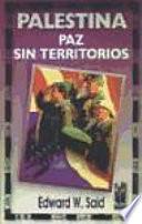 Palestina. Paz sin territorios