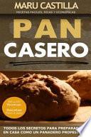 Pan Casero