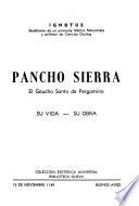 Pancho Sierra, el gaucho santo de Pergamino