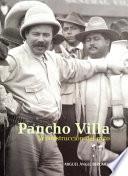 Pancho Villa la Construccion del Mito